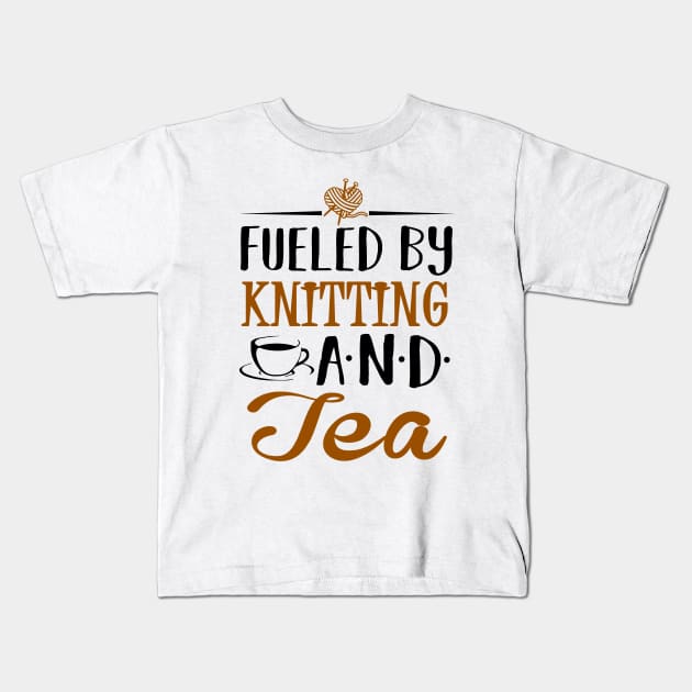 Fueled by Knitting and Tea Kids T-Shirt by KsuAnn